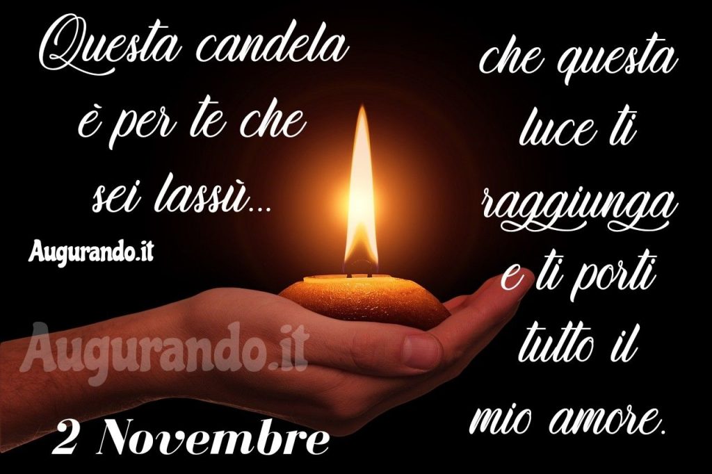 Immagini con frasi per il 2 Novembre