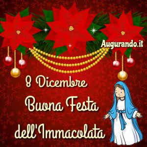 Immagini Bellissime Per Augurare Buon Immacolata