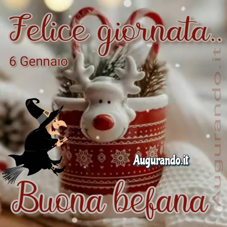 Buona Befana! Immagini Divertenti E Bellissime!